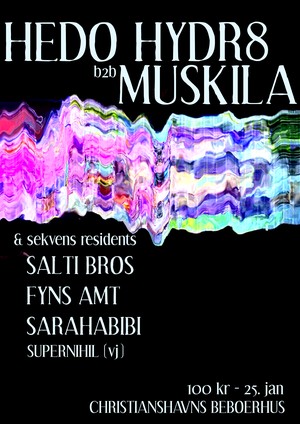 Hedo Hydr8 + Muskila